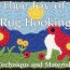 Hooked on craft: exploring rug hooking’s charm and skills