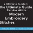 The ultimate guide to modern embroidery stitches