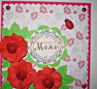 Делаем открытку в стиле скрапбукинг для мамы